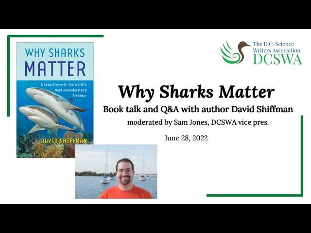 Why Sharks Matter: A book talk and Q&A with author David Shiffman