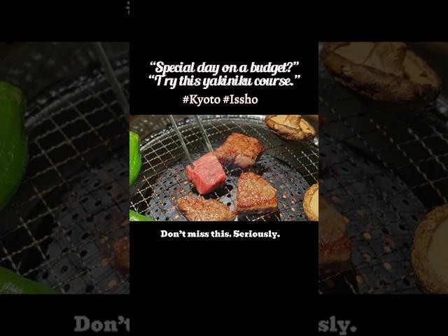 Yakiniku course for 7,000 yen?You’ll regret skipping this. ItamaeYakiniku ISSHO–KyotoShijoKiyamachi