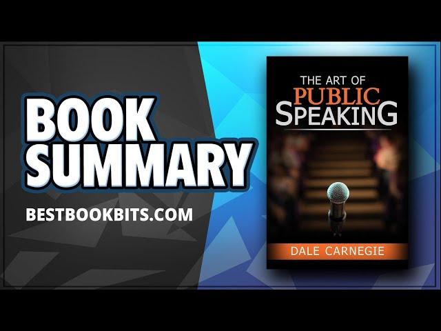 The Art of Public Speaking | Dale Carnegie | Book Summary