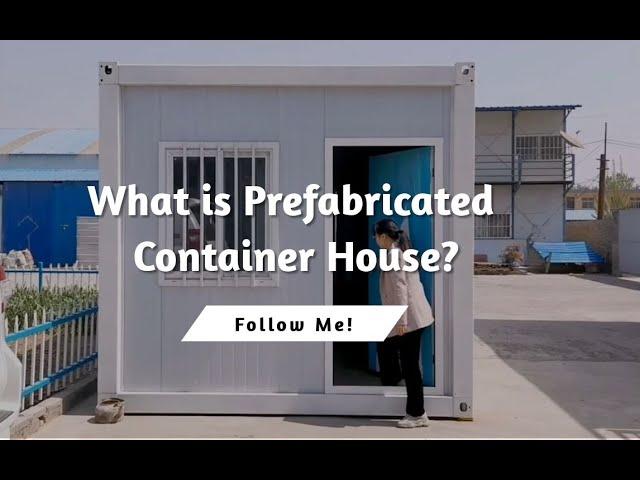 What is Prefabricated Detachable Container Van House?