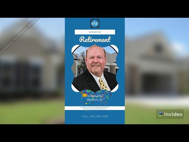 Retire in Beautiful Bluffton South Carolina Quick Video