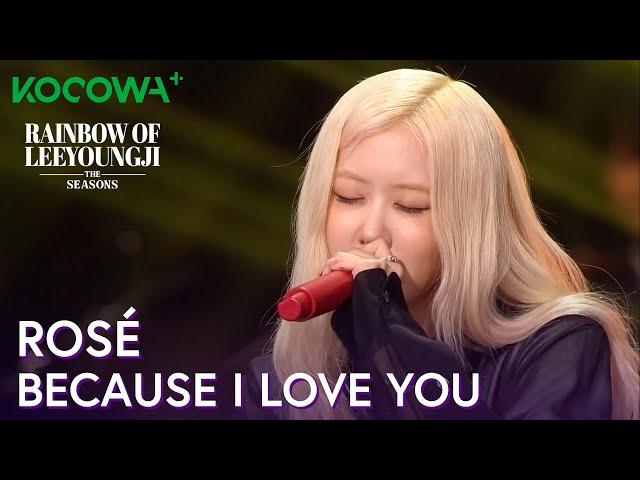 ROSÉ - Because I Love You (Yoo Jae Ha) | As Estações: Arco-íris de Lee Young Ji EP 10 | KOCOWA+ BR