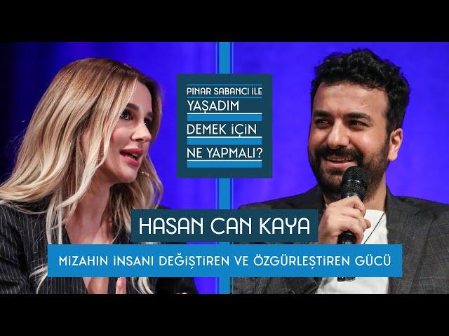 Pınar Sabancı ile Yaşadım Demek İçin Ne Yapmalı? #7 Hasan Can Kaya