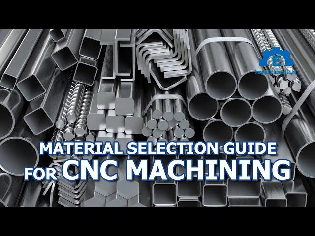CNC Machining Material Selection Guide | Shanghai Elue Machining |