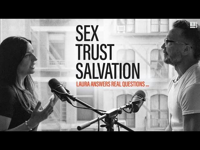 Carl & Laura Lentz On SEX After Infidelity, Building Trust, & more