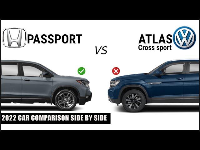 Honda Passport vs Volkswagen Atlas Cross Sport | 2022 full detail comparison side by side