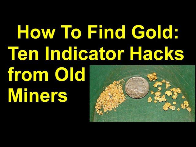 I Found GOLD Using These 10 Old Time Miner Hacks