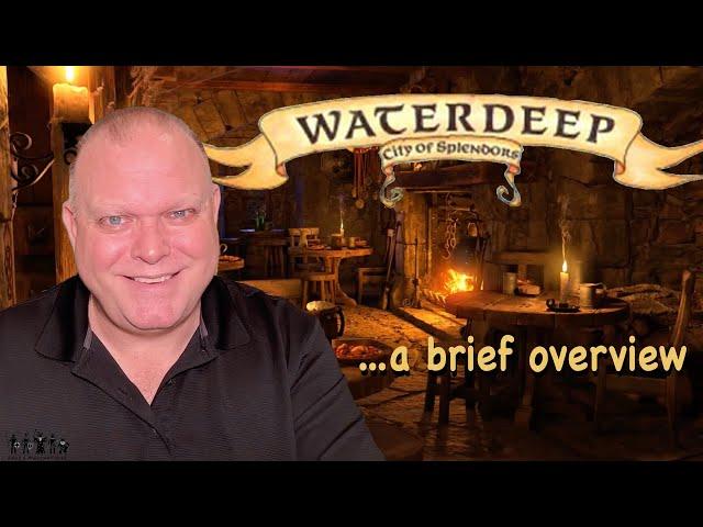 Waterdeep, The City of Splendors