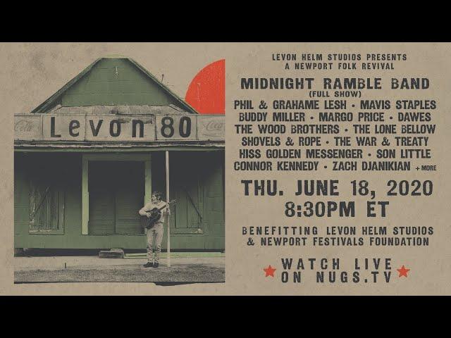 LEVON80 Live from Levon Helm Studios