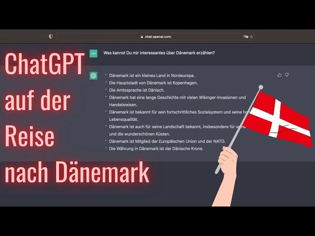 ChatGPT auf der Reise nach Dänemark 