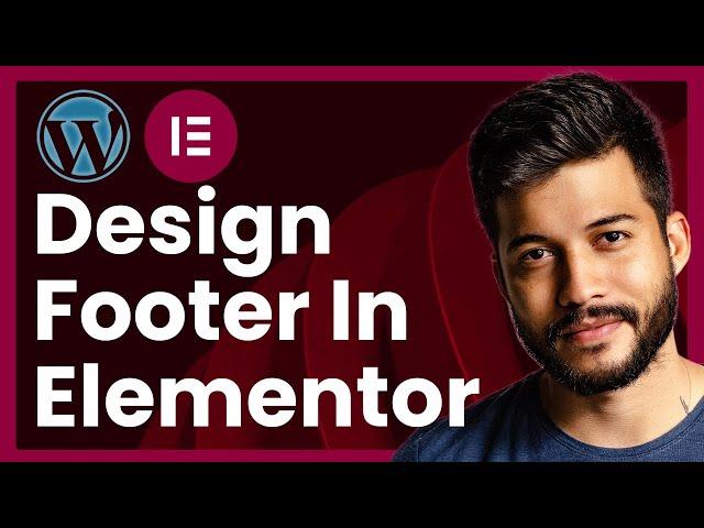 How To Design Footer In WordPress Elementor (step by step)