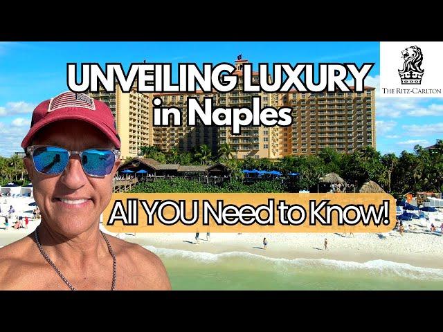 Unveiling the Grandeur of the Ritz Carlton Naples, Florida!