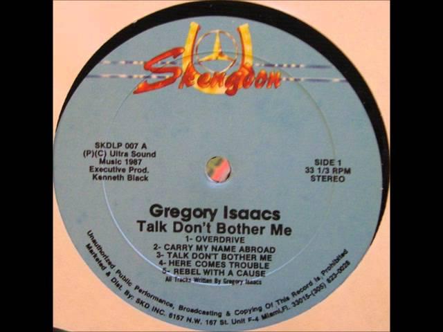 Gregory Isaacs - Here Comes Trouble