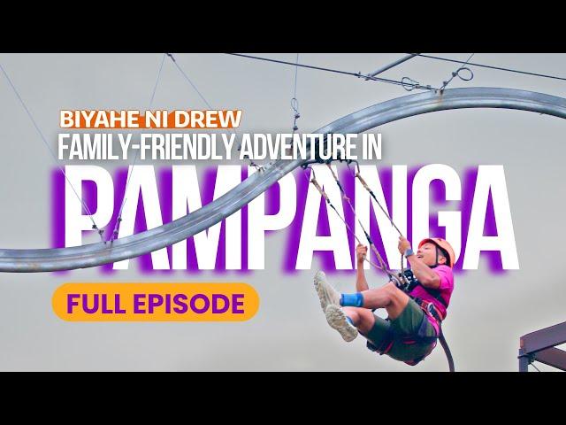 Family-friendly adventure in Pampanga! (Full Episode) | Biyahe ni Drew