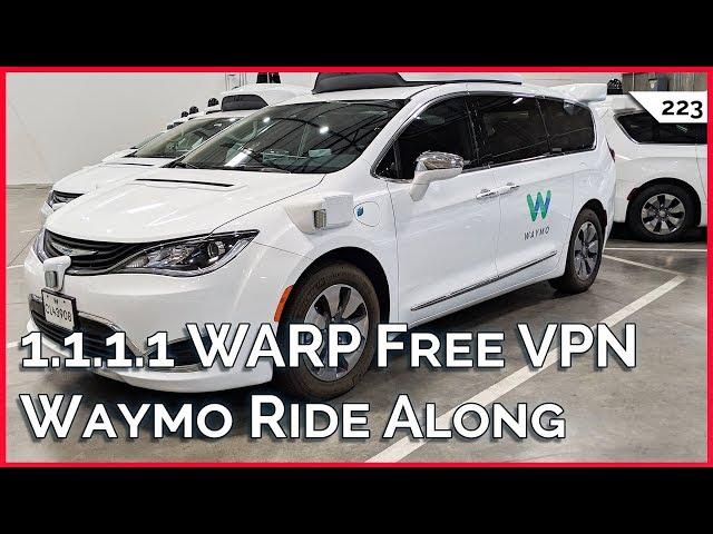 Free VPN: Cloudflare 1.1.1.1 Warp! Best Computer Power Supply, Ride In Waymo Self Driving Car!