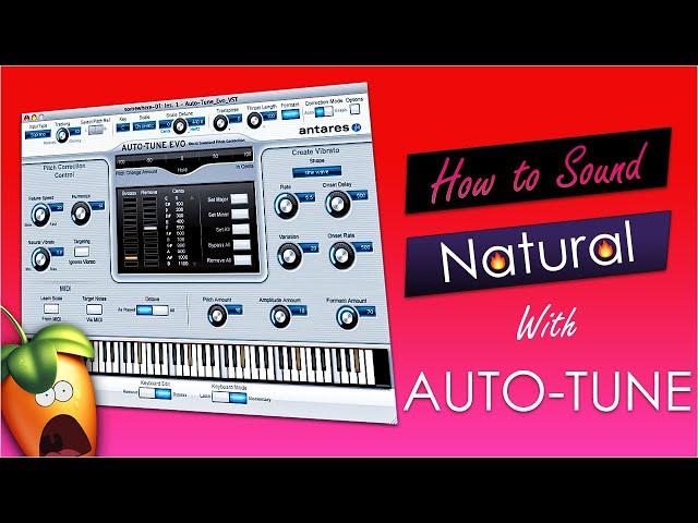 How To Sound Natural With AUTO-TUNE | Hindi Tutorial