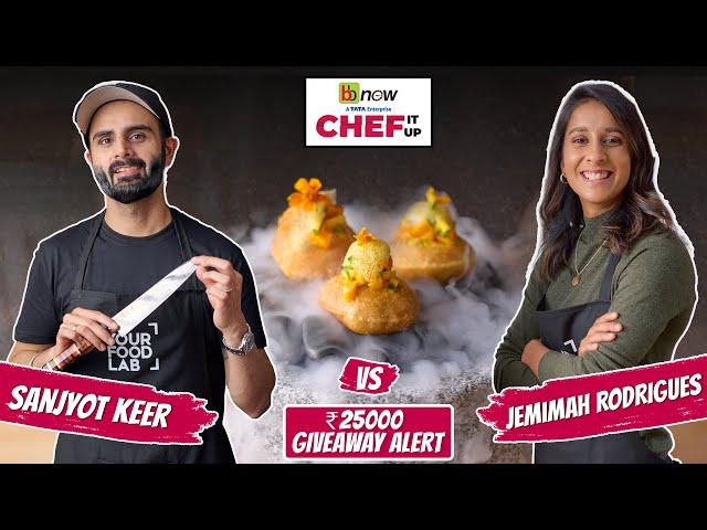 Chef Sanjyot Keer VS Jemimah Rodrigues Cooking Challenge | bbnow presents Chef It Up S2EP2