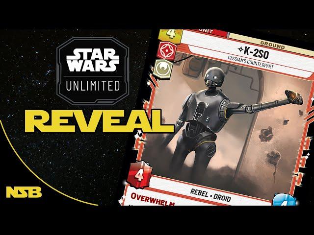 Star Wars Unlimited Card Reveals: K2SO & Benthic