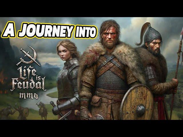 A New Player Journey into Life is Feudal MMO in 2024