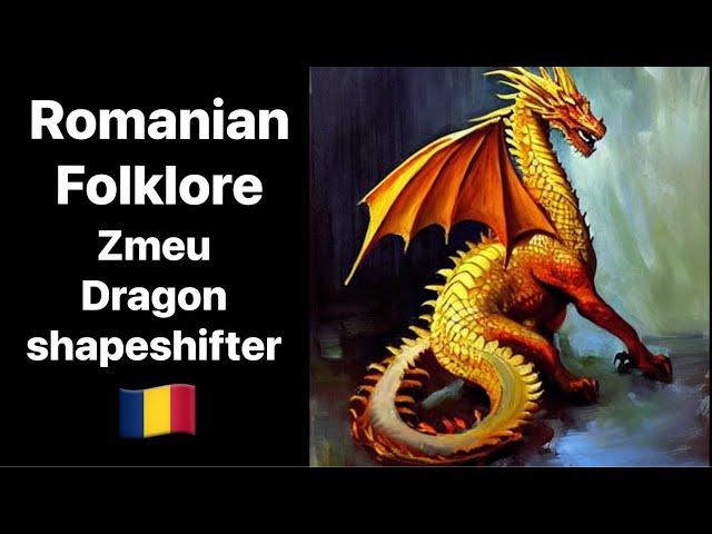 Dragon Shapeshifter - Zmeu Supernatural in Romanian Folklore