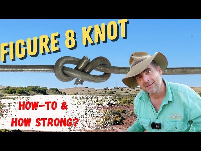 Master the Figure 8 Fencing Knot: The Ultimate Knot Strength Test