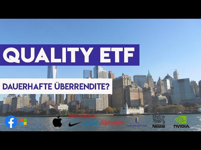 Quality ETF = The next big thing? | iShares Edge MSCI World Quality Factor ETF