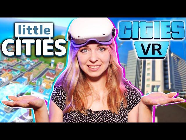 Little Cities VS Cities: VR - which one is THE BEST Sim City VR game on Quest 2?