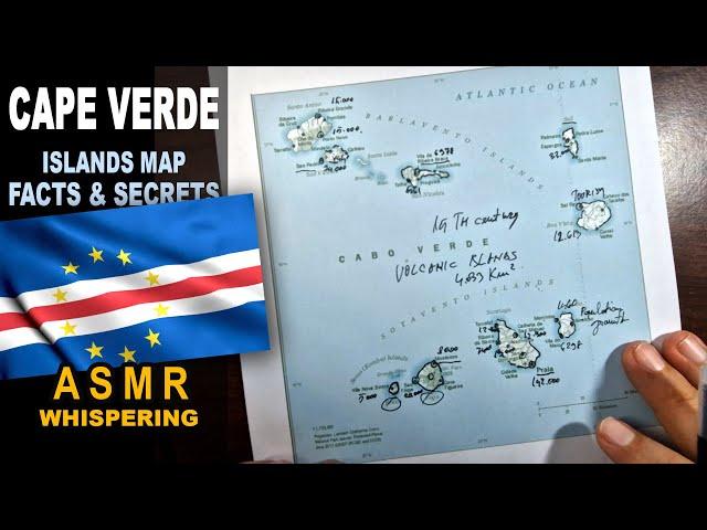 ASMR: Map of CAPE VERDE Islands Tracing | Facts and Highlights [ASMR maps and facts]