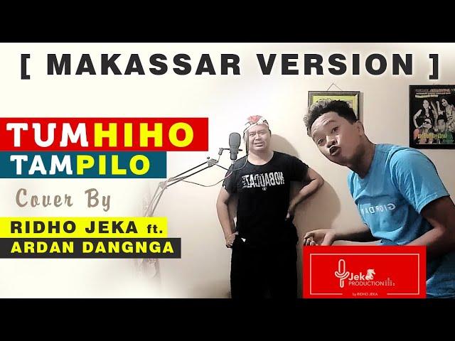 Tum Hi Ho [ versi Makassar ] Tam Pi Lo - RJ ft. Ardan Dangnga