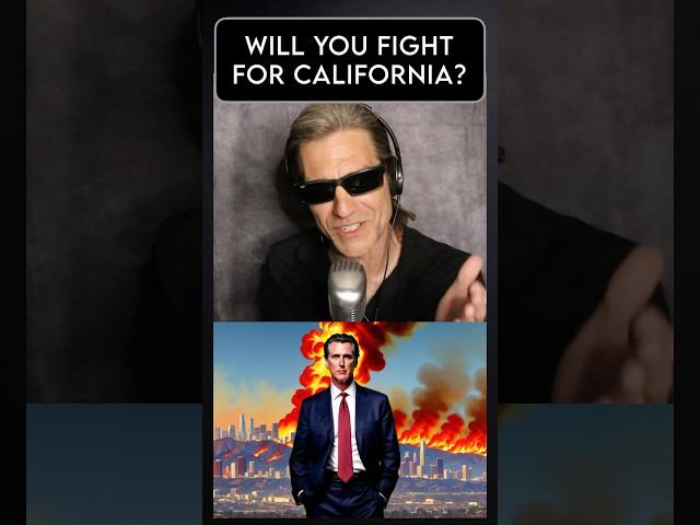 Will You Fight for California? 