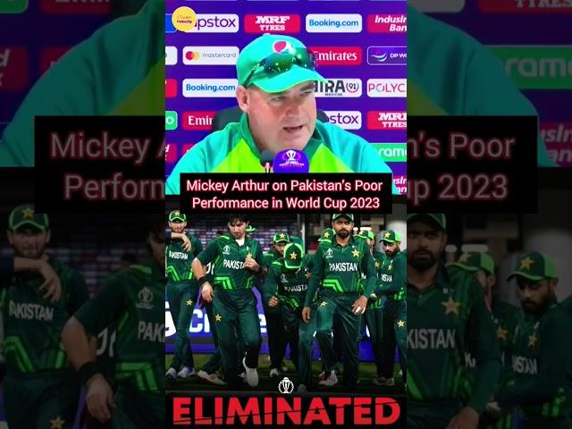 Mickey Arthur on Pakistan's Poor Performance in World Cup 2023 #cwc2023