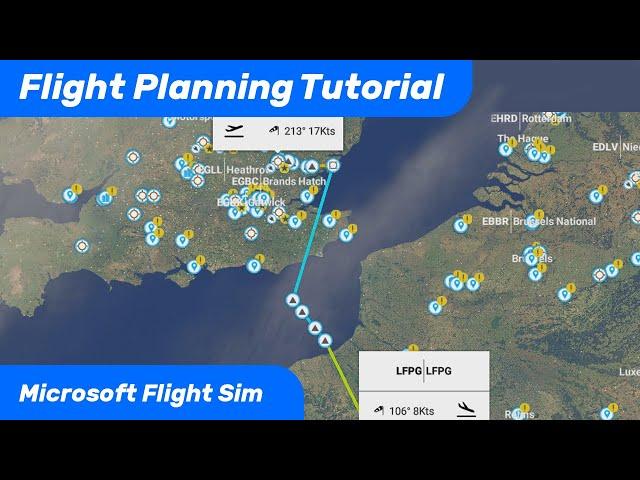 MSFS - Flight Planning Tutorial (World Map)