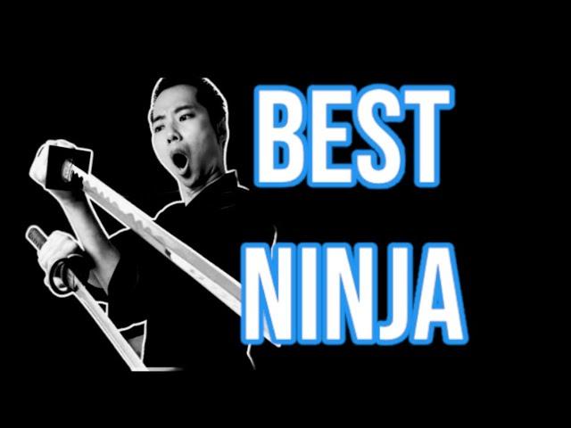 The Best Ninja