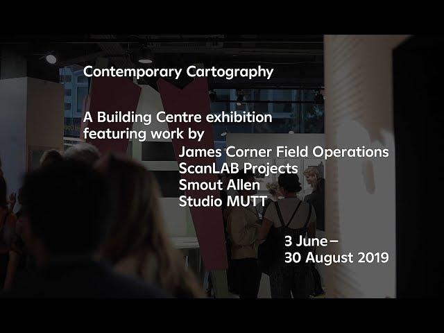 Introducing Contemporary Cartography at the Building Centre