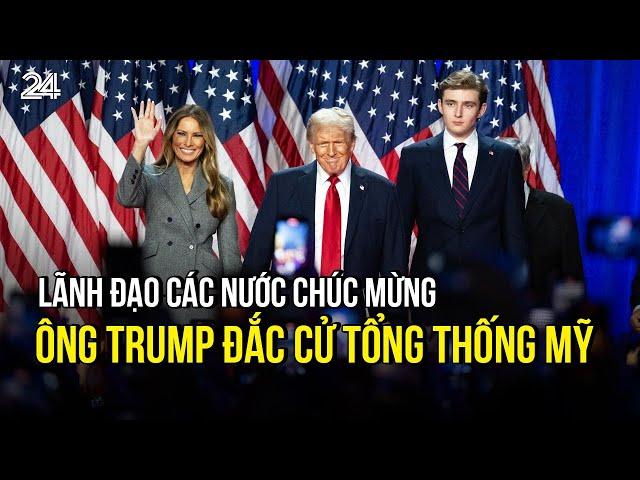 Lãnh đạo các nước chúc mừng ông Trump đắc cử Tổng thống Mỹ | VTV24