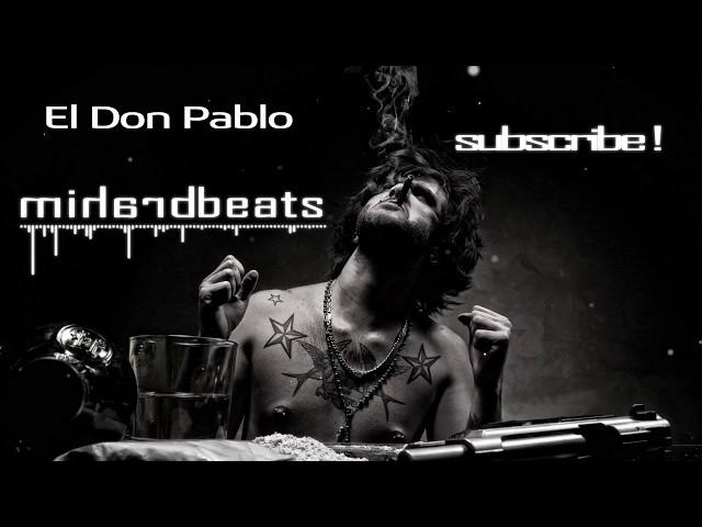 "EL DON PABLO" Hard Trap Beat Instrumental | Dark Rap Hip Hop Beat | ImHardBeats