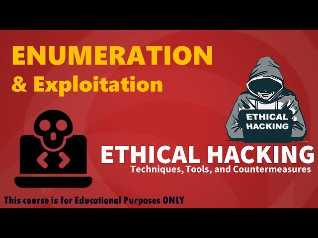 Enumeration and Exploitation - Ethical Hacking - CEH Basics - Enumeration Techniques