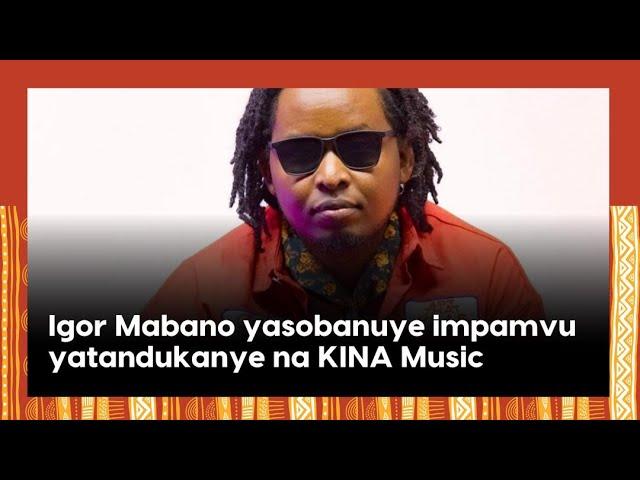Igor Mabano adaciye ku ruhande avuze icyamutandukanyije na KINA Music||Imyaka itatu adakora umuziki