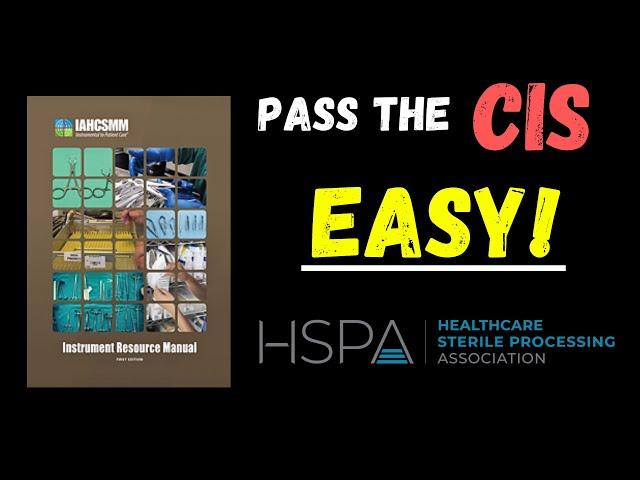 How to Pass the CIS Exam! EASY!! | Certified Instrument Specialist #sterileprocessing #spd