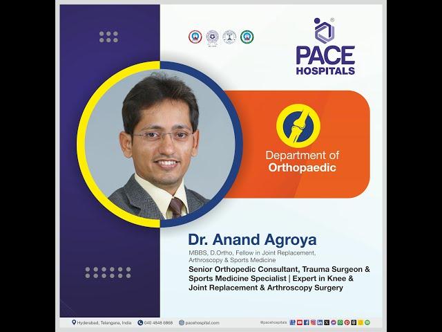 Dr. Anand Agroya - Best Orthopedic Doctor in Hyderabad | Joint Replacement Surgeon #orthosurgeon