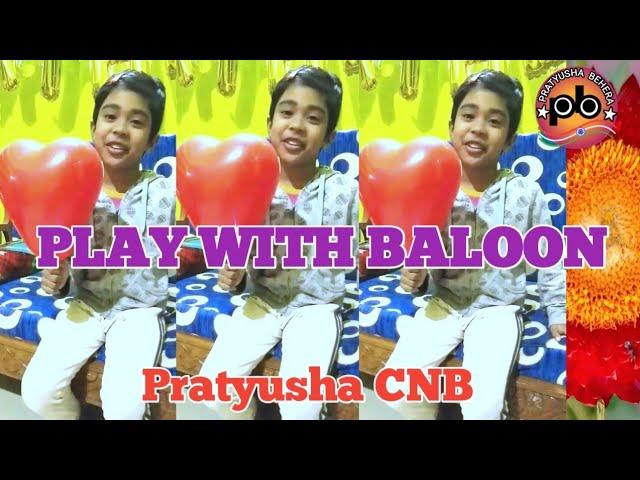 Play with baloon