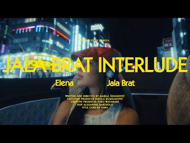 ELENA KITIĆ - JALA BRAT INTERLUDE