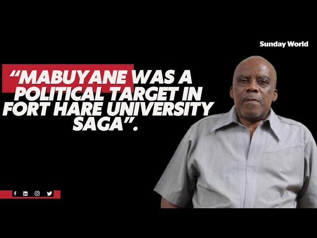“Mabuyane was a political target in Fort Hare University saga”