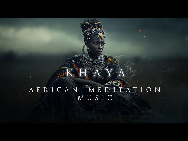 KHAYA | Beautiful & Deep African Meditation Music | Ambient South African Background Music