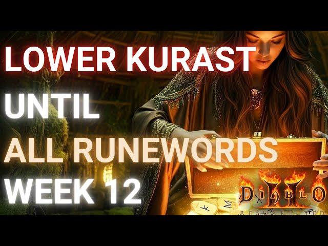 LKUAR WEEK 12, runs 26001-28000, BEST week so far! - Diablo 2 resurrected