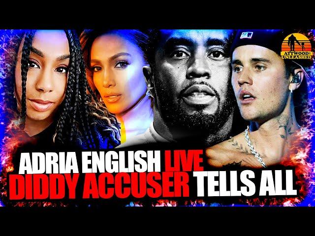 Diddy Accuser Exposes A-List Celebs - Adria English Tells All About J-Lo & Bieber - Podcast 643