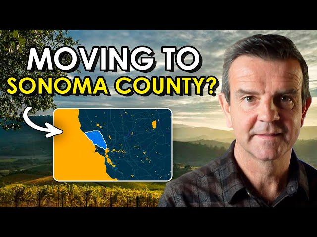 Moving to Sonoma County? Everything You Must Know BEFORE Deciding.