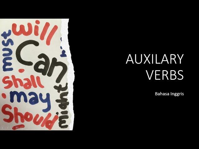 Auxilary Verbs - Bahasa Inggris