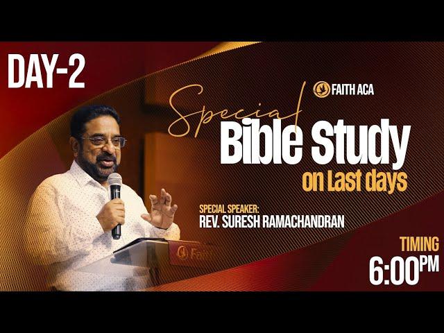 Day 2 | பழைய பாம்பின் புதிய வருகை | Bible Study about Last Days | Rev Dr. Suresh Ramachandran