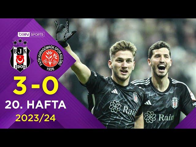 Beşiktaş (3-0) Fatih Karagümrük | 20. Hafta - Trendyol Süper Lig 2023/2024